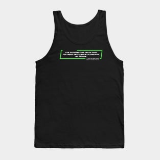 EP6 - LSW - The Truth - Quote Tank Top